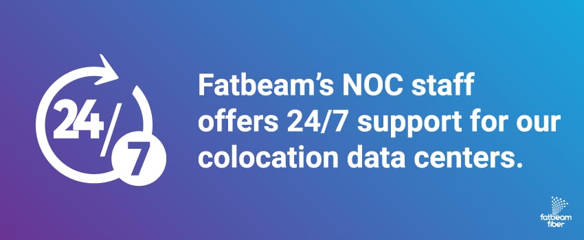 Fatbeam’s NOC staff offers 24/7 support for our colocation data centers.